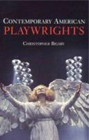 Contemporary American Playwrights 0521668077 Book Cover