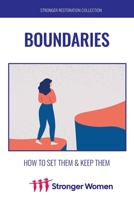 Stronger Than Espresso: Boundaries 1792416857 Book Cover