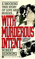 With Murderous Intent 0451402669 Book Cover