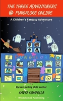 The Three Adventurers at Fungalore Online B09BY5JTR6 Book Cover