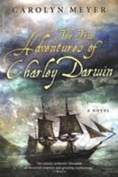 The True Adventures of Charley Darwin 0547415648 Book Cover