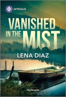 Vanished in the Mist 1335690204 Book Cover