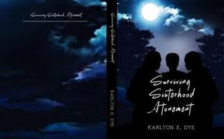 Surviving Sisterhood Atonement B0G4DMVZPT Book Cover