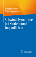 Schwindelsyndrome bei Kindern und Jugendlichen (German Edition) 3662734990 Book Cover