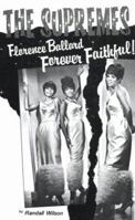 Forever Faithful: A Study of Florence Ballard and the Supremes 0943485037 Book Cover