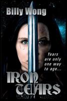 Iron Tears 1490941401 Book Cover