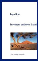 In einem anderen Land: Eine traurige Komödie 3837040259 Book Cover