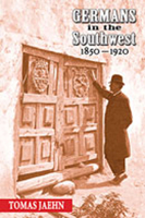 Germans in the Southwest, 1850-1920 0826334989 Book Cover