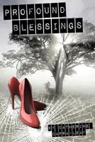 Profound Blessings 1475225369 Book Cover