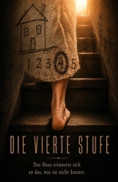 Die Vierte Stufe: Ein Roman (German Edition) B0H4W9JWJ3 Book Cover