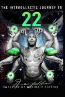 The Intergalactic Journey to Planet 22: The Ultimate Arm Building Guide (SOAL Performance Guides) B0863RP13C Book Cover