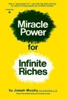 Miracle Power for Infinite Riches 0135856124 Book Cover