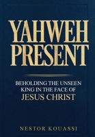 Yahweh Present B0HDLXK7MM Book Cover