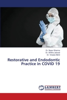 Restorative and Endodontic Practice in COVID 19 6206156362 Book Cover