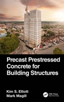 Precast Prestressed Concrete for Building Structures 103233391X Book Cover