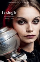 Losing It (Widowhood) B0DRMHZTN4 Book Cover
