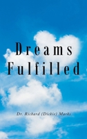 Dreams Fulfilled B0DSCQVMG6 Book Cover