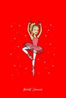Journal: Dot Grid Journal - Graceful Ballerina Ballet Pose Stars Cute Christmas Gift - Red Dotted Diary, Planner, Gratitude, Writing, Travel, Goal, Bullet Notebook 1706044666 Book Cover