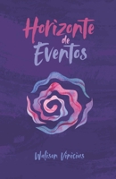 Horizonte de Eventos: Um Romance Aquileano (Portuguese Edition) B0FR97RGL9 Book Cover