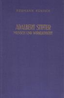Adalbert Stifter. Mensch Und Wirklichkeit: Studien Zu Seinem Klassischen Stil 3428008790 Book Cover