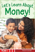 Let's Learn About Money! (Knowledge Builders: Social Studies Readers) B0H6ZMZHXX Book Cover
