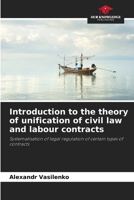 Introduction to the theory of unification of civil law and labour contracts 6208547881 Book Cover