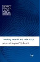 Theorizing Identities and Social Action 1349368830 Book Cover
