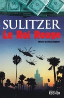 Le Roi Rouge 2268065715 Book Cover