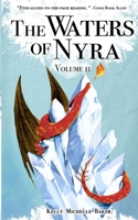 The Waters of Nyra: Volume II 1981162933 Book Cover