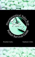 Pharmaceutical Sales Rep Pocket Survival Guide 1425921264 Book Cover