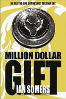 Million Dollar Gift 1847173071 Book Cover
