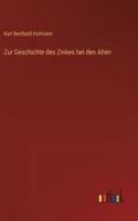 Zur Geschichte Des Zinkes Bei Den Alten 3743488493 Book Cover