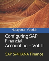 Configuring SAP Financial Accounting – Vol. II: SAP S/4HANA Finance B08CWCCWNZ Book Cover