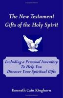 The New Testament Gifts of the Holy Spirit 0975543563 Book Cover