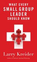 What Every Small Group Leader Should Know 0830753273 Book Cover