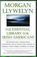 The Essential Library for Irish Americans 0312869134 Book Cover