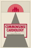 Commonsense Cardiology 9401070555 Book Cover