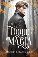 Un toque de magia: Serie Aberdeen nº1 (Spanish Edition) B0FPFB47W8 Book Cover