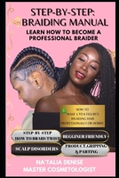 Glo N Beauty Academy Braiding Manual 1678738131 Book Cover