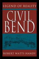 Civil Bend: Legend of Reality 0595139027 Book Cover
