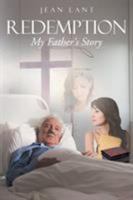 Redemtion My Father's Story 1643007548 Book Cover