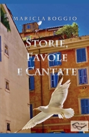 Storie, Favole e Cantate (Italian Edition) 3038412104 Book Cover