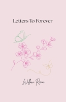Letters To Forever B0FGQZYHJ5 Book Cover