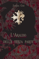 L'Araldo della Terza Parte (Italian Edition) 8833468216 Book Cover