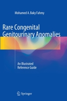 Rare Congenital Genitourinary Anomalies: An Illustrated Reference Guide 3662511835 Book Cover