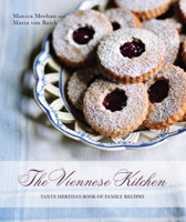 The Viennese Kitchen: 10th Anniversary Edition: Tante Hertha's Book of Family Recipes 1623718597 Book Cover