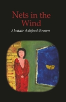 Nets in the Wind 1906834369 Book Cover