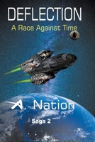 Deflection - A Race Against Time (Saga Two) B0CND3PVZV Book Cover
