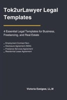 Tok2urLawyer Legal Templates: 4 Essential Legal Templates for Business, Freelancing and Real Estate. B0FS7B9W64 Book Cover