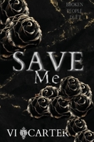 Save Me 1915878055 Book Cover